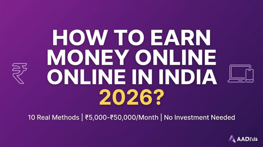 How to Earn Money Online in India Daily: A Guide