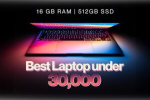 Which Laptop Is Best For Students Under 30000 In India